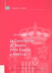 La constitución de Bayona entre España y América