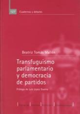 Transfuguismo parlamentario y democracia de partidos.