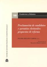 Proclamación de candidatos y garantías electorales: propuestas de reforma