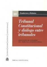 Tribunal Constitucional y diálogo entre tribunales. XVIII Jornadas de la Asociación de Letrados del Tribunal Constitucional