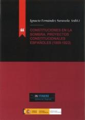 Constituciones en la sombra. Proyectos constitucionales españoles (1809-1823)