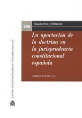 La aportación de la doctrina en la jurisprudencia constitucional española
