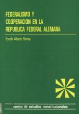 Federalismo y cooperación en la República Federal Alemana.
