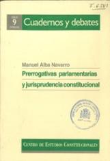 Prerrogativas parlamentarias y jurisprudencia constitucional.