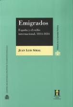 Emigrados. España y el exilio internacional, 1814-1834