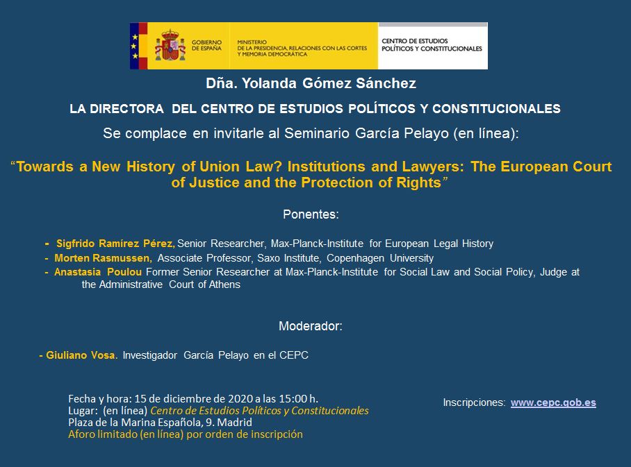 Towards a New History of Union Law? Institutions and Lawyers: The European Court of Justice and the Protection of Rights