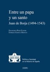 Entre un papa y un santo. Juan de Borja (1494-1543)