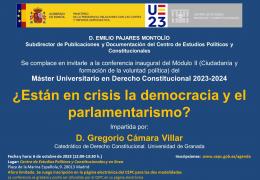 Conferencia inaugural del Módulo II "¿Están en crisis la democracia y el parlamentarismo?"