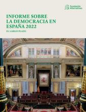 Informe sobre la democracia en España 2022. El largo plazo